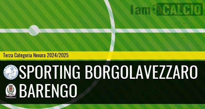 Sporting Borgolavezzaro - Barengo