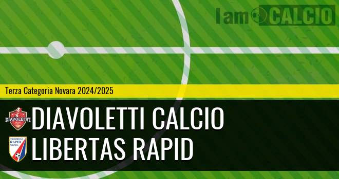 Diavoletti Calcio - Libertas Rapid