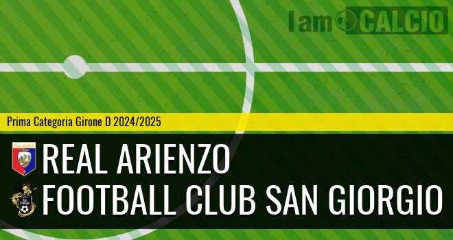 Real Arienzo - Football Club San Giorgio