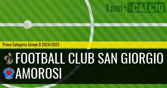 Football Club San Giorgio - Amorosi