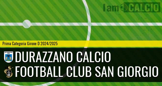 Durazzano Calcio - Football Club San Giorgio