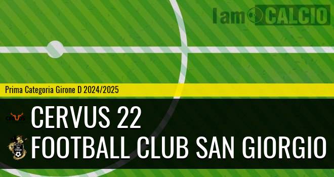 Cervus 22 - Football Club San Giorgio