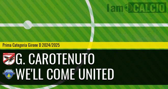 G. Carotenuto - We'll Come United