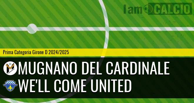 Mugnano del Cardinale - We'll Come United