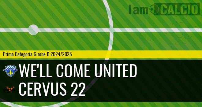 We'll Come United - Cervus 22