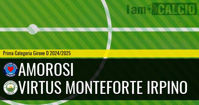 Amorosi - Virtus Monteforte Irpino