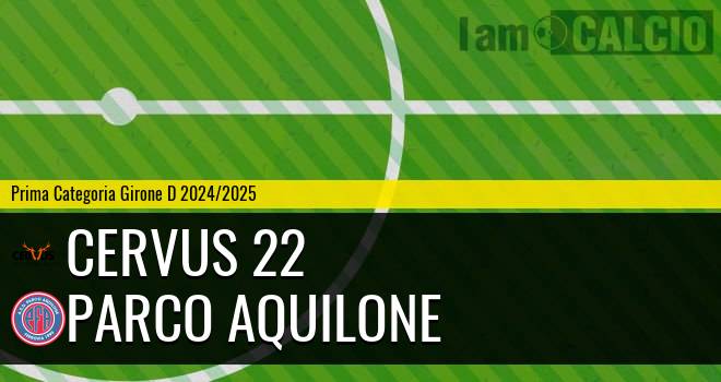 Cervus 22 - Parco Aquilone