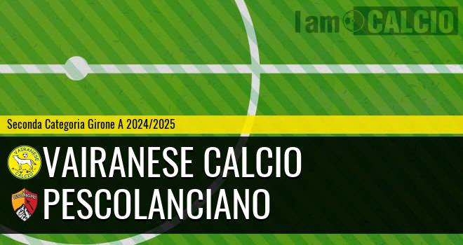 Vairanese Calcio - Pescolanciano