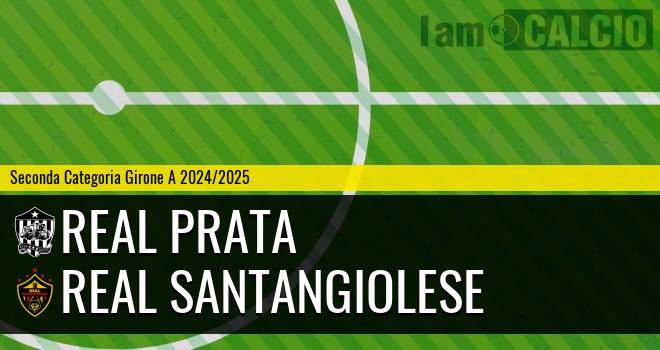 Real Prata - Real Santangiolese