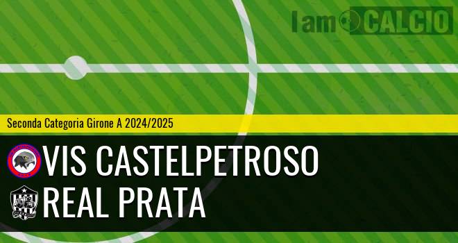 VIS Castelpetroso - Real Prata