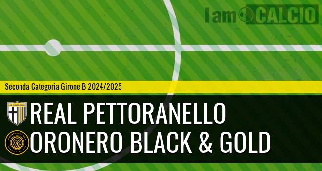 Real Pettoranello - Oronero Black & Gold