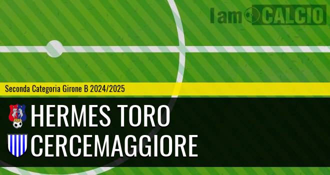 Hermes Toro - Cercemaggiore