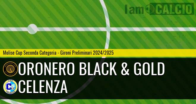 Oronero Black & Gold - Celenza