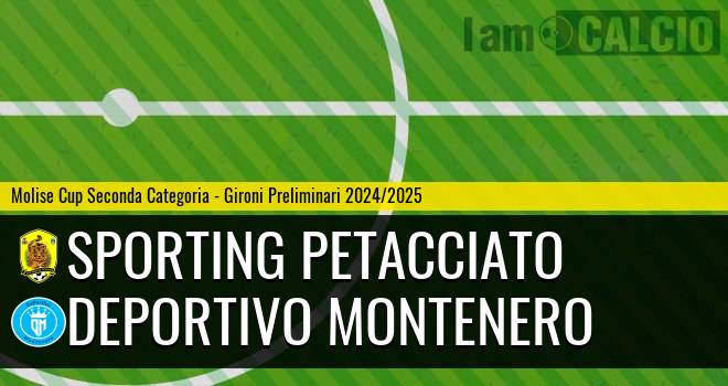 Sporting Petacciato - Deportivo Montenero