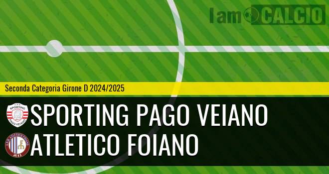 Sporting Pago Veiano - Atletico Foiano