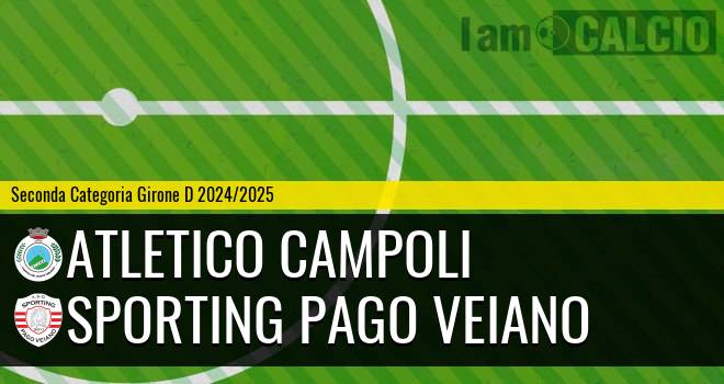 Atletico Campoli - Sporting Pago Veiano