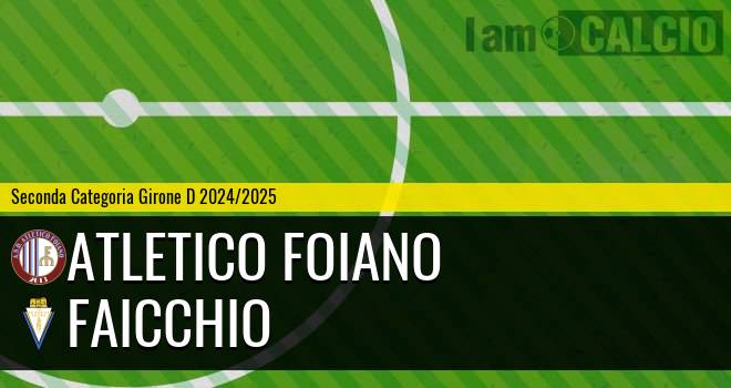 Atletico Foiano - Faicchio