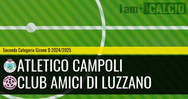 Atletico Campoli - Club Amici di Luzzano