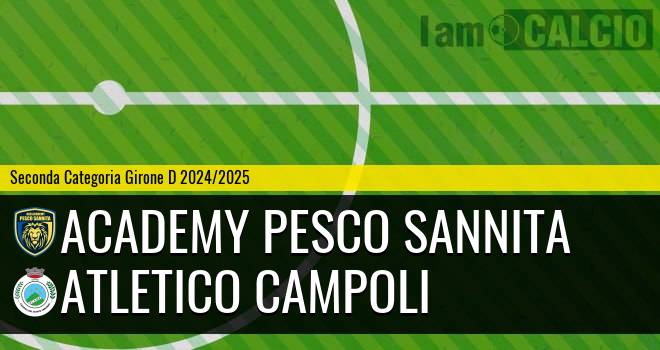 Academy Pesco Sannita - Atletico Campoli