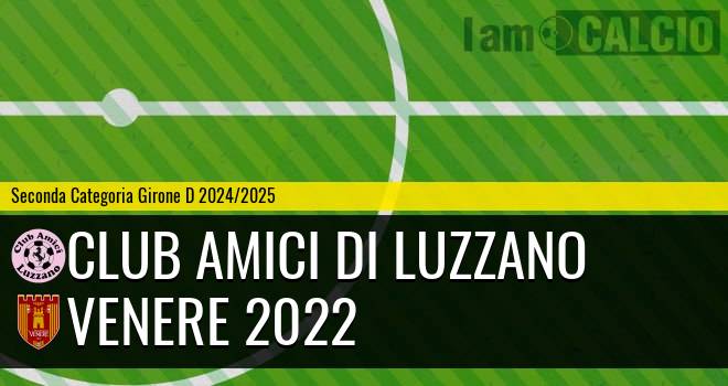 Club Amici di Luzzano - Venere 2022