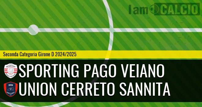 Sporting Pago Veiano - Union Cerreto Sannita