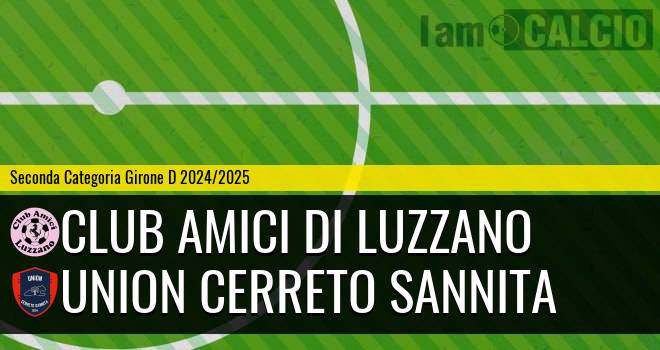 Club Amici di Luzzano - Union Cerreto Sannita