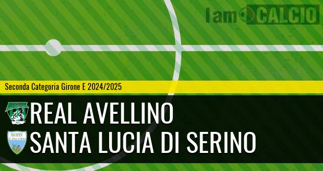 Real Avellino - Santa Lucia di Serino