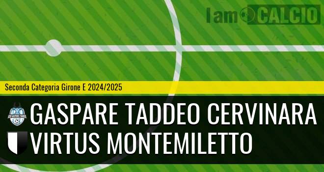 Gaspare Taddeo Cervinara - Virtus Montemiletto