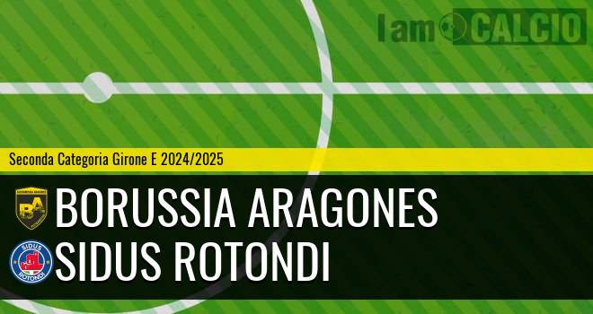 Borussia Aragones - Sidus Rotondi