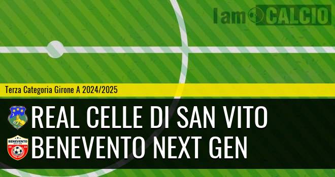 Real Celle di San Vito - Benevento Next Gen