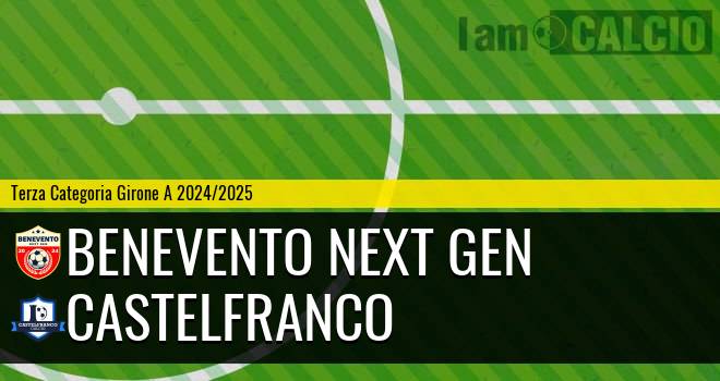 Benevento Next Gen - Castelfranco