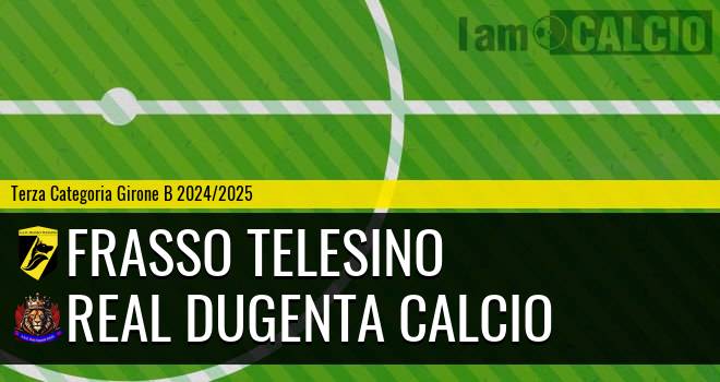 Frasso Telesino - Real Dugenta Calcio