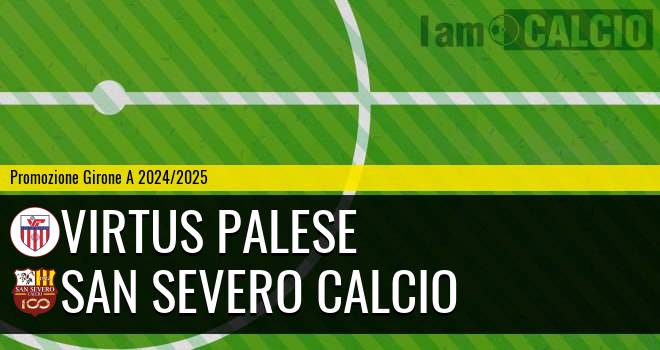 Virtus Palese - San Severo Calcio