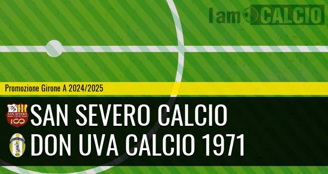 San Severo Calcio - Don Uva Calcio 1971
