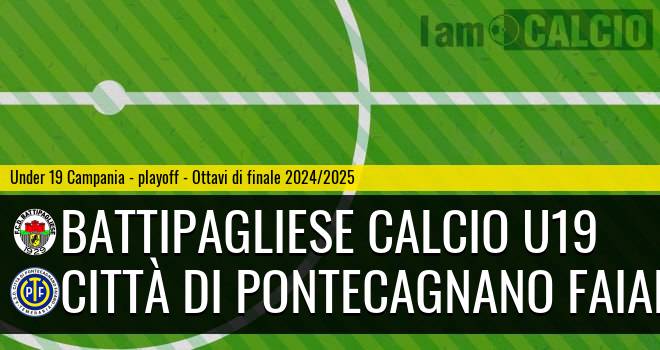 Battipagliese Calcio U19 - Città di Pontecagnano Faiano U19