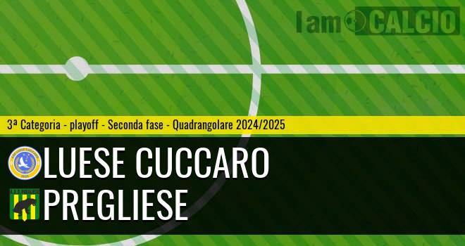Luese Cuccaro - Pregliese