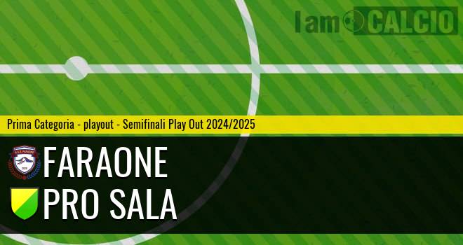 Faraone - Pro Sala