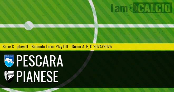 Pescara - Pianese