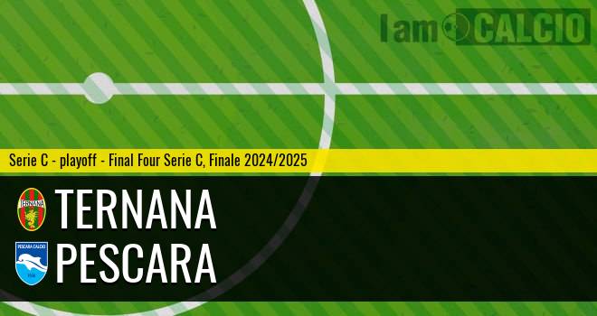 Ternana - Pescara