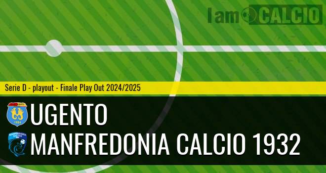 Ugento - Manfredonia Calcio 1932