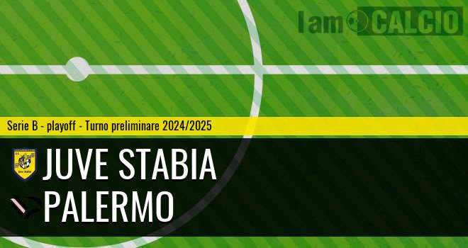Juve Stabia - Palermo Juve Stabia - Palermo