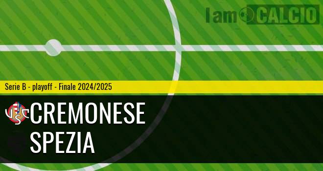 Cremonese - Spezia Cremonese - Spezia