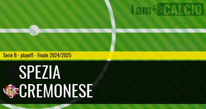 Spezia - Cremonese Spezia - Cremonese