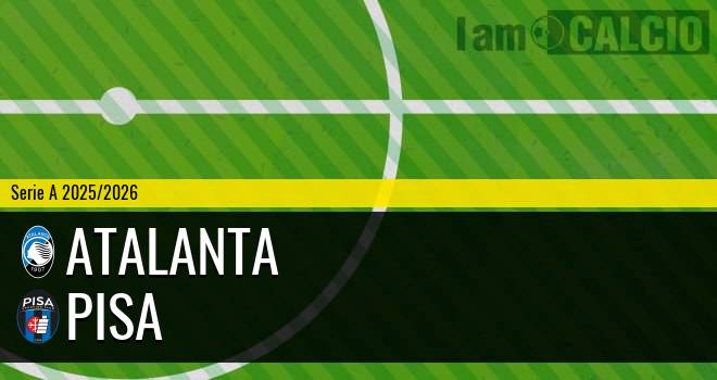 Atalanta - Pisa