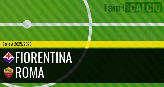 Fiorentina - Roma