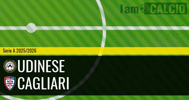 Udinese - Cagliari