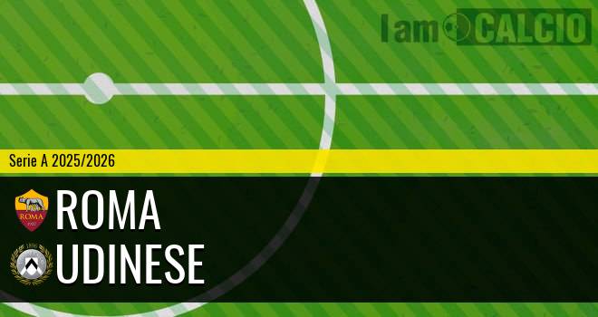 Roma - Udinese