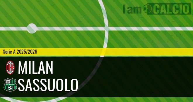 Milan - Sassuolo