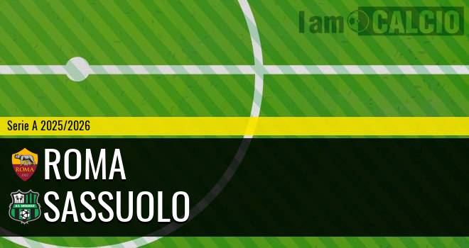 Roma - Sassuolo