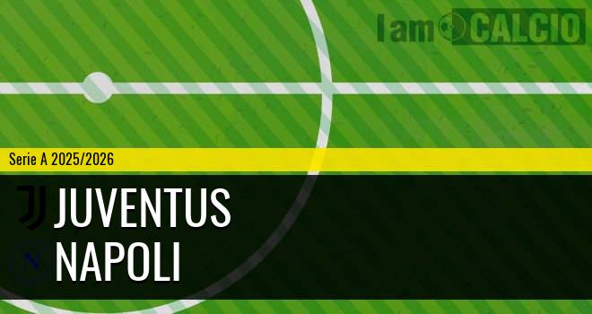 Juventus - Napoli